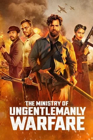 The Ministry of Ungentlemanly Warfare